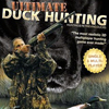 Ultimate Duck Hunting: Hunting & Retrieving Ducks